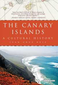 The Canary Islands : A Cultural History