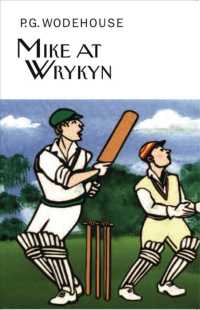 Mike at Wrykyn (Collector's Wodehouse)