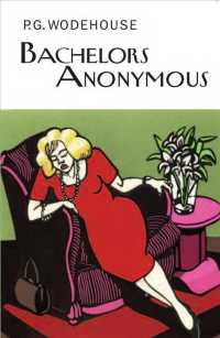 Bachelors Anonymous (The Collector's Wodehouse) （Reprint）