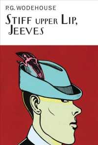 Stiff Upper Lip, Jeeves (The Collector's Wodehouse) （Reprint）