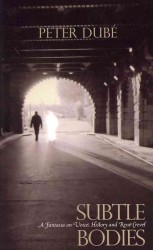 Subtle Bodies: A Fantasia on Voice, History and Rene Crevel