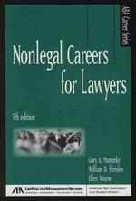 Nonlegal Careers for Lawyers （5TH）
