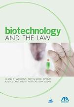 Biotechnology and the Law