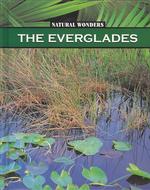 Everglades : The Largest Marsh in the United States (Natural Wonders)