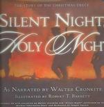 Silent Night, Holy Night : The Story of the Christmas Truce （HAR/CDR）