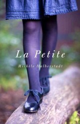 La Petite : A Memoir