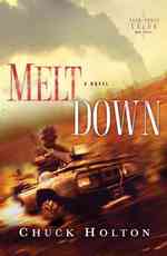 Meltdown (Task Force Valor Series)
