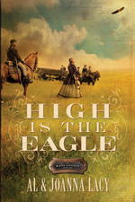 High is the Eagle (Kane Legacy Series)