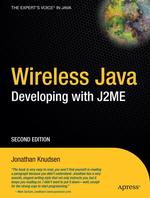 Wireless Java : Developing with J2ME （2nd ed. 2003. XVIII, 364 p. 23,5 cm）