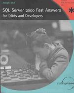 SQL Server 2000 Fast Answers for Dbas and Developers