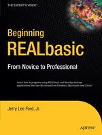 Beginning REALbasic : From Novice to Professional （2006. 400 p.）