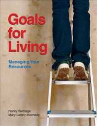 Goals for Living : Managing Your Resources