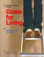 Goals for Living : Managing Your Resources （Student）