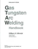 Gas Tungsten Arc Welding Handbook （TCH）