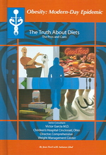 The Truth about Diets : The Pros and Cons (Obesity Modern Day Epidemic)