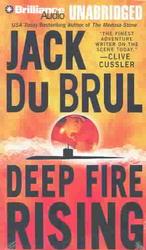 Deep Fire Rising (Philip Mercer Series)