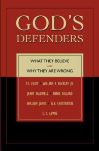 God's Defenders : What They Believe and Why They Are Wrong