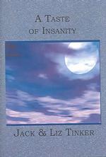 A Taste of Insanity