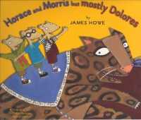 Horace and Morris, but Mostly Dolores (1 Paperback/1 CD) (Favorites on Cd)