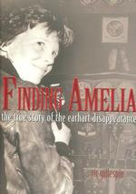 Finding Amelia : The True Story of the Earhart Disappearance （HAR/DVD）