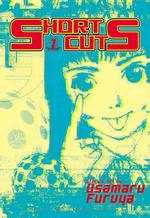 古屋兎丸「ショートカッツ」（英訳）Vol. 1<br>Short Cuts 1