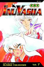 Inuyasha 7 (Inuyasha (Graphic Novels)) （2ND）