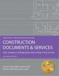 Construction Documents & Services : Are Sample Problems and Practice Exam, Architect Registration Exam （2ND）