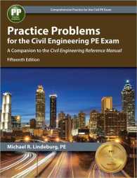 Practice Problems for the Civil Engineering PE Exam : A Companion to the Civil Engineering Reference Manual （15 CSM）