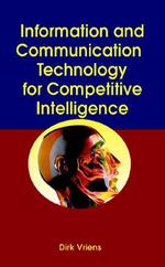 Information and Communication Technology for Competitive Intelligence