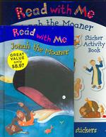 Jonah the Moaner (Read with Me Story and Sticker Book Packs) （PCK）