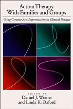 家族・集団の行為療法<br>Action Therapy with Families and Groups : Using Creative Arts Improvisation in Clinical Practice