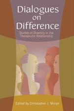 差異についての対話：治療関係における多様性<br>Dialogues on Difference : Studies of Diversity in the Therapeutic Relationship