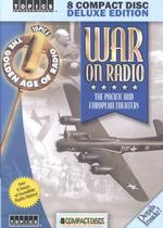 War on Radio (8-Volume Set) : The Pacific and European Theaters （Unabridged）
