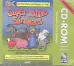Super Little Singers （CDR）
