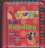 Yes or No Reading : Grade 1 : Animals and More : Questions & Answers for Really Smart 6 & 7 Year Olds