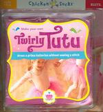 Make Your Own Twirly Tutu （SPI）