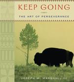 Keep Going (4-Volume Set) : The Art of Perseverance