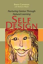 Self Design : Nuturing Genius through Natural Learning