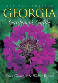 Georgia Gardener's Guide （2 Revised）