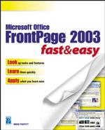Microsoft Office Frontpage 2003 (Fast & Easy)