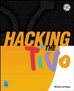 Hacking the Tivo -- Paperback