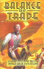 Balance of Trade (a Liaden Universe Novel): W/ Signed Dust Jacket （1ST）