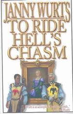 To Ride Hell's Chasm