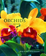 Orchids : A Care Manual （Reprint）