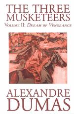 The Three Musketeers : Dream of Vengeance