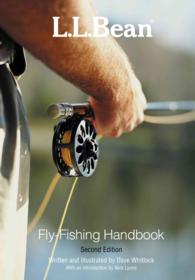 L.L. Bean Fly-Fishing Handbook (L. L. Bean) （2ND）