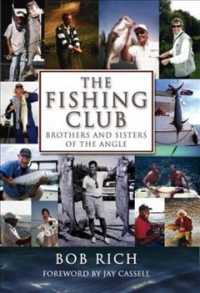 The Fishing Club : Brothers and Sisters of the Angle
