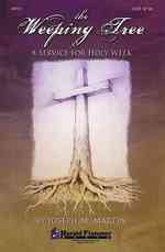 The Weeping Tree : Satb
