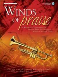 Winds of Praise : Trumpet/ Clarinet: 12 Worship Arrangements for One or More Wind Players （PAP/COM）