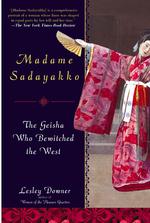 『マダム貞奴』（原書）<br>Madame Sadayakko : The Geisha Who Bewitched the West （Reprint）